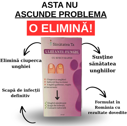 Ulei Ultra-Concentrat ANTI-FUNGIC pentru Eliminarea Ciupercii